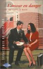 l amour en danger