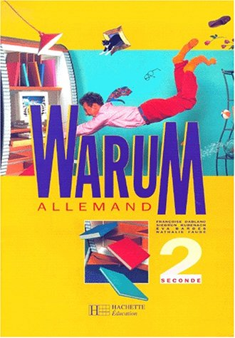 warum, 2de. livre de l'élève