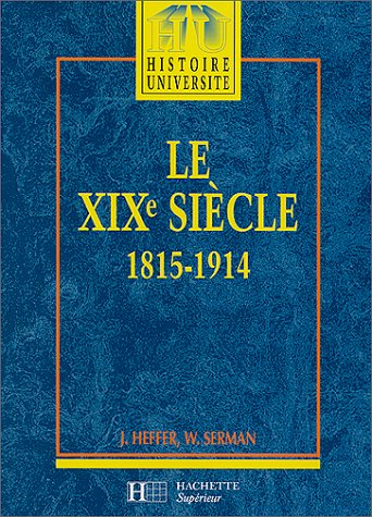 le xixe siècle 1815-1914
