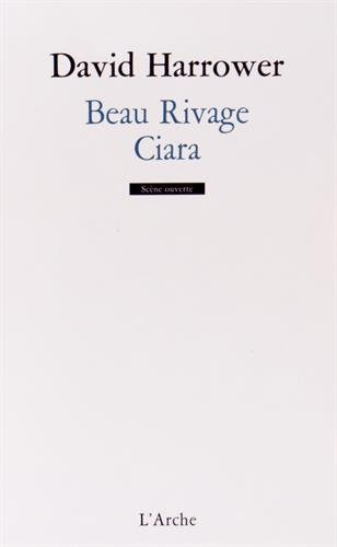 Beau rivage. Ciara