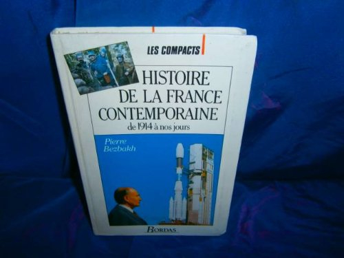 histoire de la france contemporaine : de 1914 à nos jours