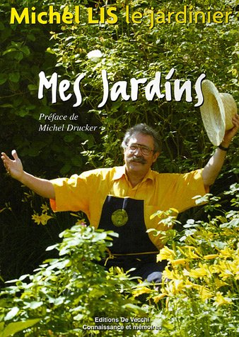 Mes jardins
