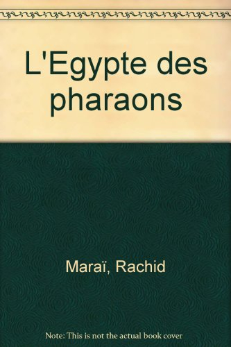 L'Egypte des pharaons