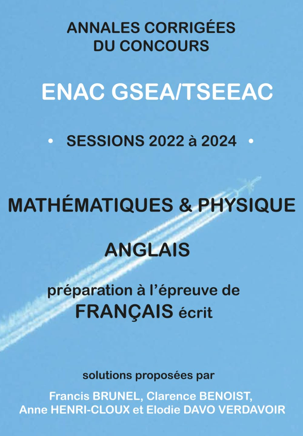 Annales corrigées du concours ENAC GSEA/TSEEAC