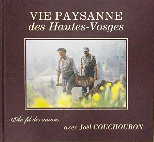 Vie paysanne des hautes-vosges