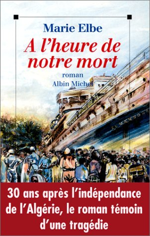 A l'heure de notre mort