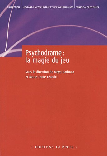 Psychodrame, la magie du jeu