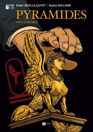 Pyramides. Vol. 1. Moucharabieh