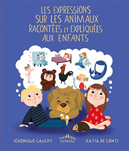 Les expressions sur les animaux racontées et expliquées aux enfants
