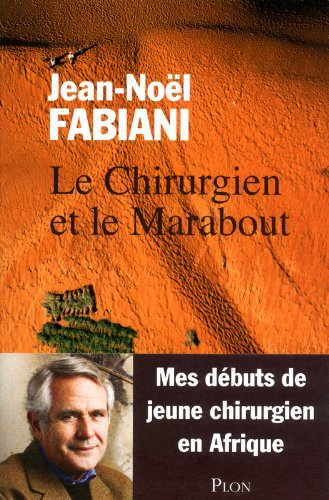 Le chirurgien et le marabout