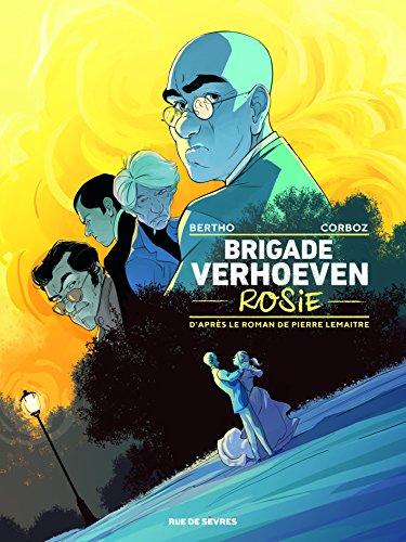 Brigade Verhoeven. Vol. 1. Rosie