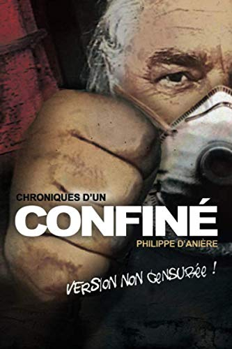 CHRONIQUES d'un CONFINÉ