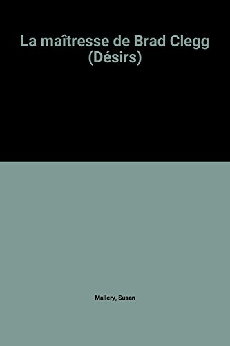 La maîtresse de Brad Clegg