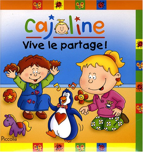 Cajoline. Vive le partage !