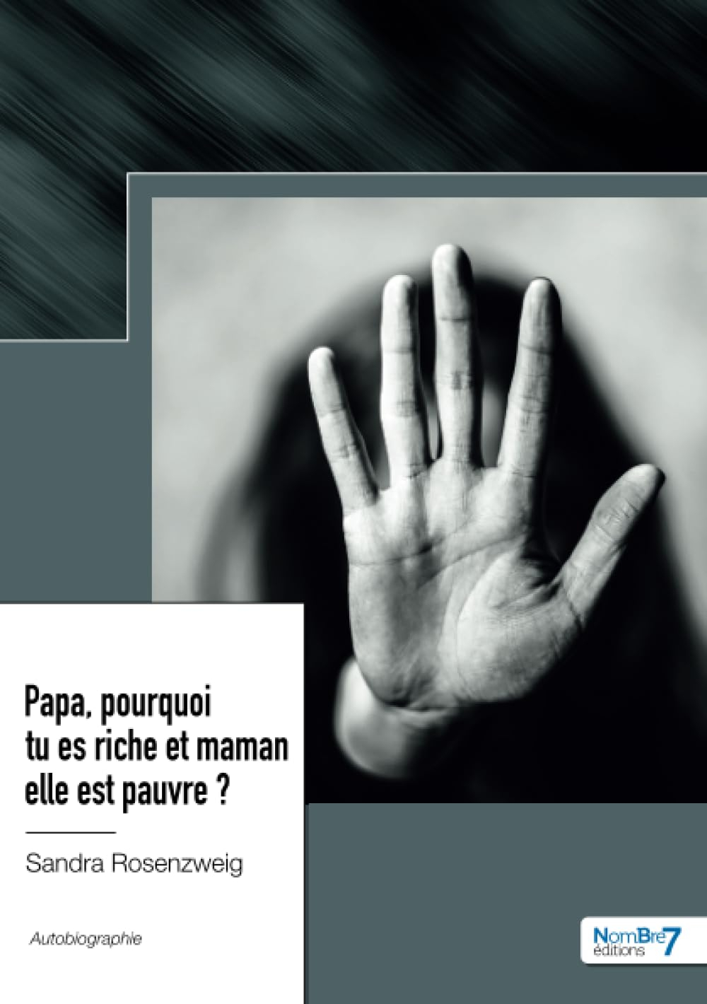 Papa, pourquoi tu es riche et maman elle est pauvre ?
