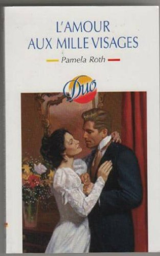 L'amour aux mille visages