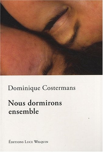 Nous dormirons ensemble