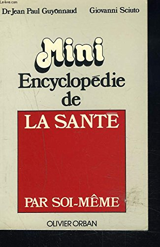 mini encyclopédie de la sante par soi-meme