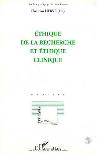 Ethique de la recherche et éthique clinique