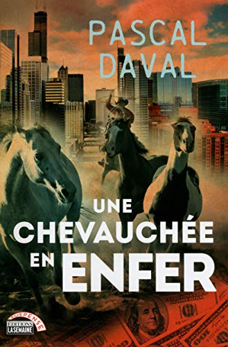 Une chevauchée en enfer