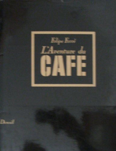 L'Aventure du café