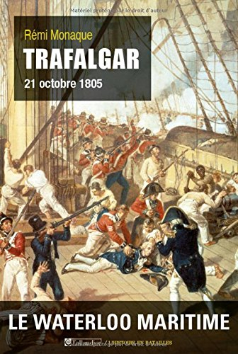 trafalgar : 21 octobre 1805