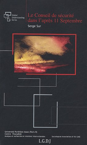 Le Conseil de sécurité dans l'après 11 septembre