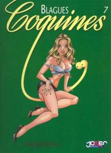 Blagues coquines. Vol. 7