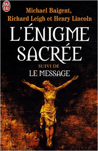 L'énigme sacrée. Le message