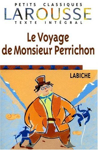 Le voyage de M. Perrichon