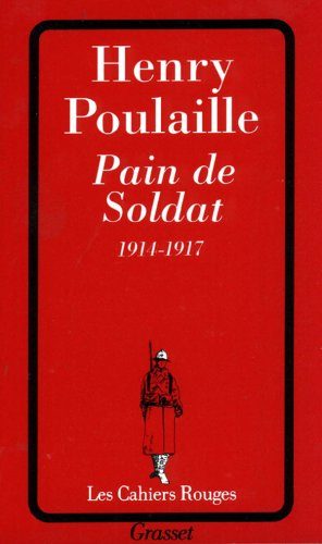 Pain de soldat : 1914-1917