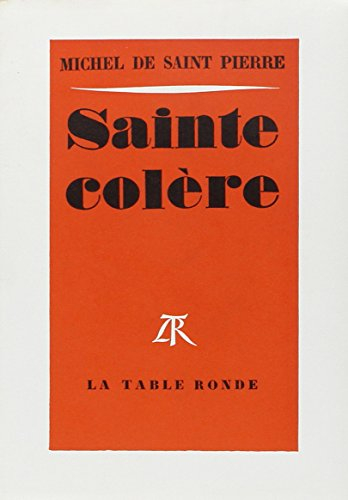 sainte colère