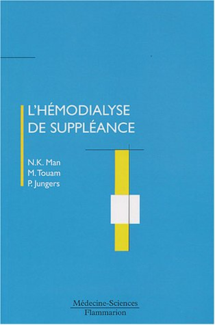 L'hémodialyse de suppléance
