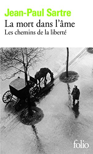 Les chemins de la liberté. Vol. 3. La mort dans l'âme