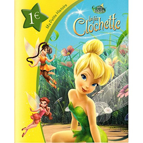 fée clochette, ma petite histoire