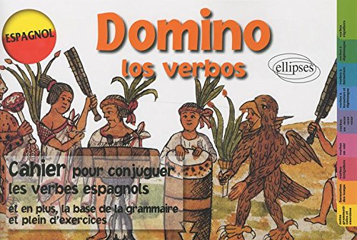 Domino los verbos : cahier pour conjuguer les verbes espagnols