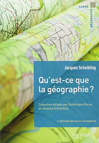 Qu'est-ce que la géographie ?