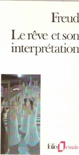 Le rêve et son interprétation