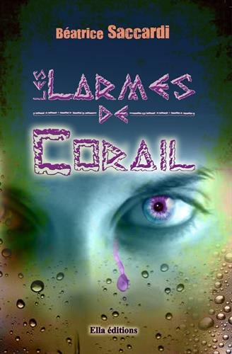 les larmes de corail