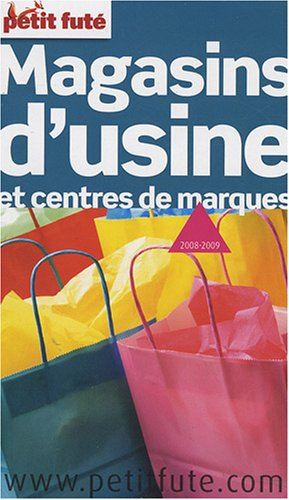 Magasins d'usine et centres de marques : 2008-2009