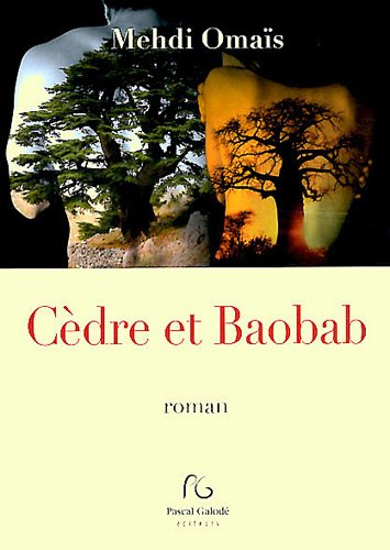 Cèdre et baobab