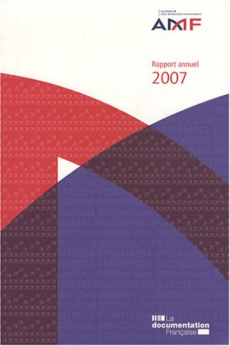 Rapport au Président de la République et au Parlement 2007