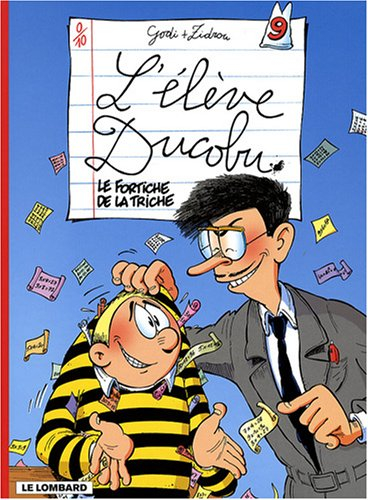 l'élève ducobu, tome 9 : le fortiche de la triche