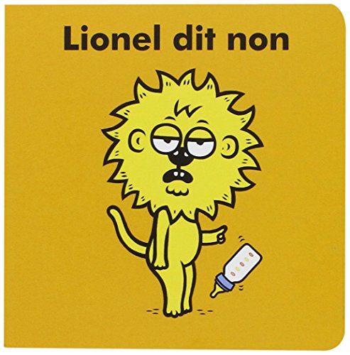 Lionel dit non