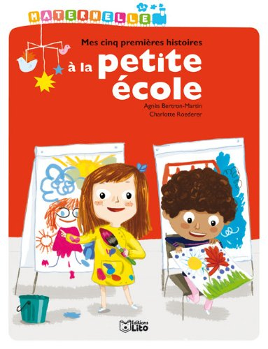 Mes cinq premières histoires à la petite école