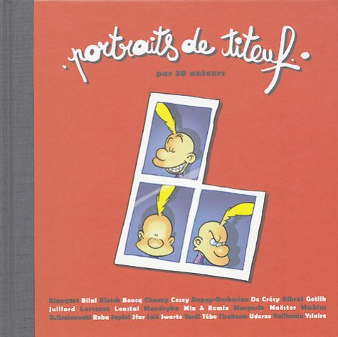 Portraits de Titeuf : par 30 auteurs