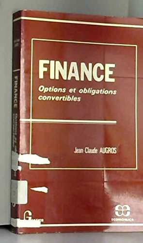 finance : options et obligations convertibles (gestion)