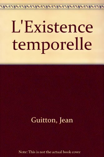 L'Existence temporelle