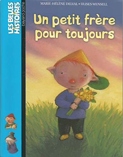 Un petit frère pour toujours