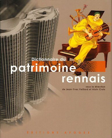 Dictionnaire du patrimoine rennais